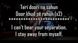 Thodi Der Lyrics With Translation | Half Girlfriend | Farhan Saeed, Shreya Ghosha | Shraddha, Arjun