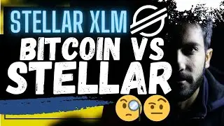 🚨 STELLAR XLM: BITCOIN VS STELLAR!!!🚨