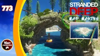 Map Editor - Fixing Problems Midway Through Creation - Stranded Deep (773)