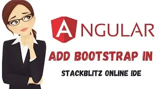 Adding Bootstrap in Angular Project - StackBlitz Angular