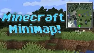 How To Get A MInimap In Minecraft!