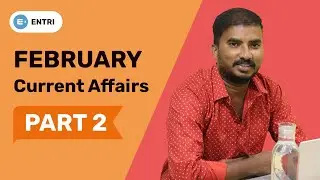 February 2023: MOST EXPECTED Current Affairs - Part 2 | APPSC | TSPSC | SSC | RRB | Entri App Telugu