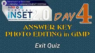 VINSET 2.0 DAY 4 ANSWER KEY  Photo Editing and Digital Banner Design using GIMP –  Exit Quiz
