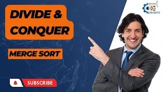 Merge Sort | Divide and Conquer | Algorithm
