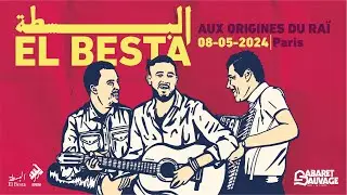 El Besta - Ma hchemti ma sawelti / Ma dirinich passager | Live Paris [Cabaret Sauvage]