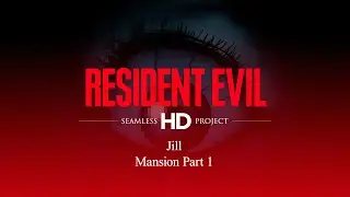 Resident Evil (1996) Seamless HD/Classic Rebirth Playthrough - Jill - Mansion Part 1