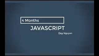What can I do with Javascript in 4 months?