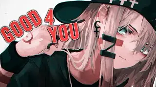 「Nightcore」 good 4 u - Olivia Rodrigo (Lyrics)