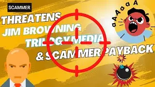 Scammer EXPLODES on Jim Browning, Trilogy Media and Scammer Payback!