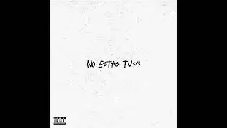 sxnthi - No estas tu (version no oficial)