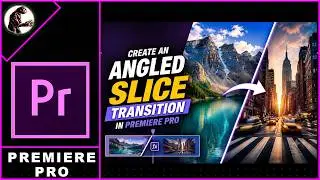 How to Create an ANGLED SLICE Transition in Premiere Pro