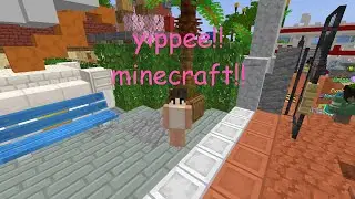playing minecraft and yapping
