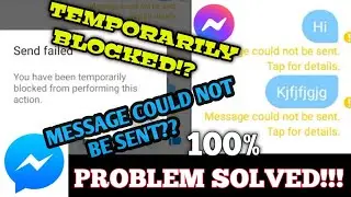 HOW TO FIX THIS?? MESSAGE COULD NOT BE SENT, TAP FOR DETAILS | YOU HAVE BEEN TEMPORARILY BLOCKED