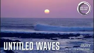 Untitled Waves-(Official Video)