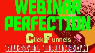 Webinar Pefection | Secret Roadmap to Webinar Success | ClickFunnels Webinar Playlist