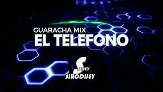 EL TELEFONO RODOLFO AICARDI GUARACHA MIX SIRODJ 2024