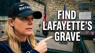 How to visit Lafayette's grave | History Travel Advice