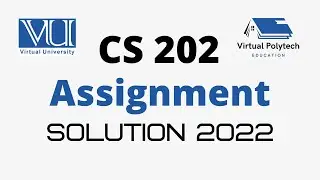 CS202 assignment Solution Spring 2022 - 