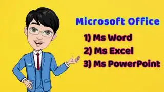 What is Microsoft Office | Microsoft Word | Microsoft Excel | Microsoft PowerPoint 