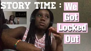 My first asmr+story times