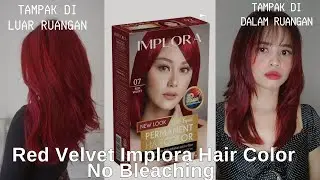 Warnain Rambut Pakai Warna Rambut Implora Red Velvet