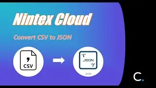 How to Convert CSV to JSON in Nintex