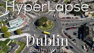 DUBLIN south west : 4K HyperLapse Film