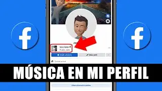 Cómo Poner Música en mi Perfil de Facebook desde el Celular - ¿Cómo Colocar una Canción en Facebook?