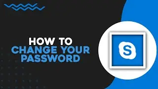 How To Change your Skype Password (Quick Tutorial)