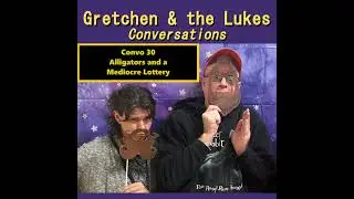 Convo-30-Alligators and a Mediocre Lottery