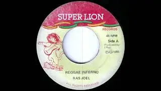 Ras Joel - Reggae Inferno (Super Lion)