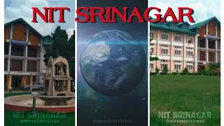 NIT SRINAGAR GOOGLE EARTH TRENDING VIDEO WHATAPP status 