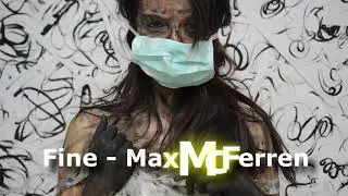 Fine - Max McFerren [Audio Library Release] · Free Copyright-safe Music