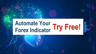 Make a Robot of of Your Indicator -  No Coding!