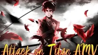 Атака титанов | Shingeki no Kyojin | Attack on Titan ♥AMV♥