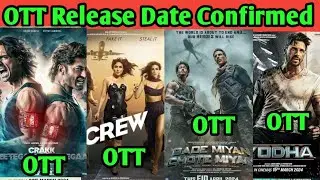 Crakk OTT Release Date | Yodha OTT | Crew OTT | BMCM OTT Release Date