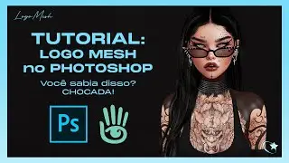 TUTORIAL: LOGO MESH no PHOTOSHOP, imperdível! / Second Life