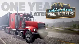Alaskan Road Truckers - How has it changed?