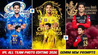 IPL Ai Photo Editing 2026 | IPL All Team Photo Editing | Gemini Ai IPL Photo Editing Prompts