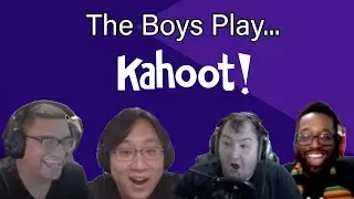 The Boys Play Kahoot
