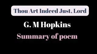 Thou Art Indeed Just Lord Summary