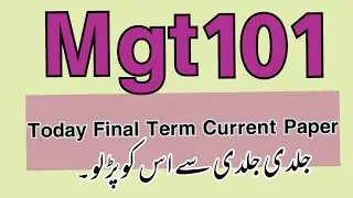 ||Mgt101 today current paper||By Sir Afzal||Life Star Academy||