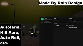 [Rain Design] Ultra unFair OP Script | Autofarm, Kill Aura, Auto Roll, etc.