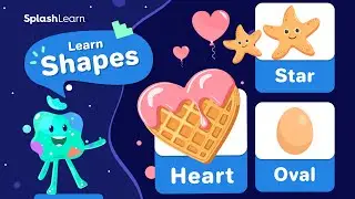 Learn Shapes: Heart, Oval, Rhombus, and Star | SplashLearn Fun Educational Video for Kids