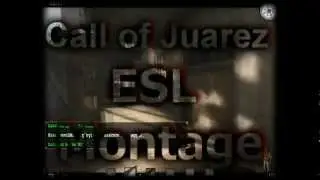 Call of Juarez | KrasTel : ESL Montage