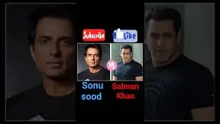 sonu sood vs. salman khan||