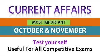 Current Affairs | Current Affairs 2019 for all Competitive Exams