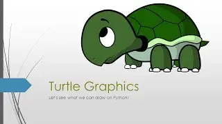 Python Tutorial - How to Use And Install Turtle Graphics In Python