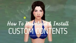 How To Download and Install Custom Contents