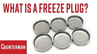 Freeze Plug Function and Failures Explained